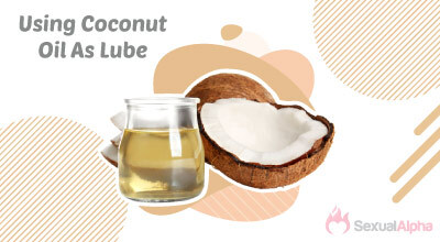 Coconut Oil Lube For Personal Masturbation, coconut oil as lube, coconut oil as lubricant