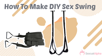 How To Make DIY Sex Swing