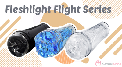 Fleshlight Flight Series