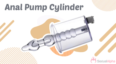 Anal Pump Cylinder
