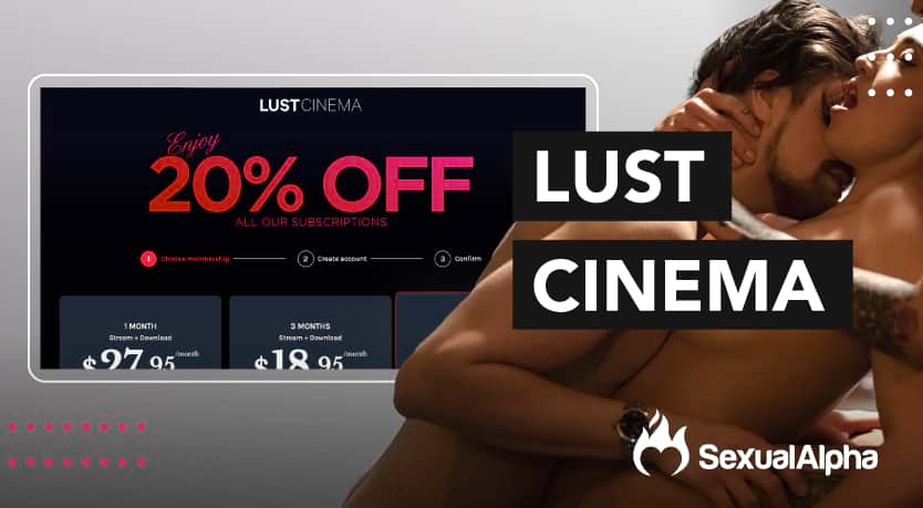 Lust Cinema 20% off all subscriptions offer with a couple embracing passionately in the background and Sexual Alpha logo at the corner.